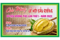 Lễ hội Sầu riêng huyện Krông Pắc lần thứ I, năm 2022